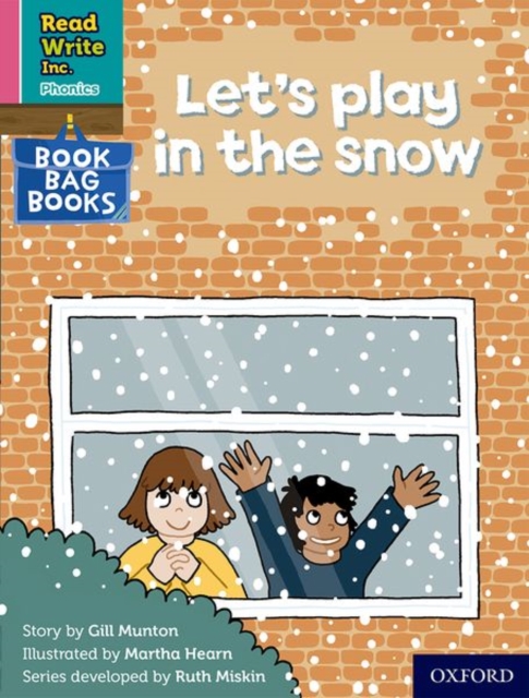Read Write Inc. Phonics: Let's play in the snow (Pink Set 3 Book Bag Book 9), Paperback / softback Book