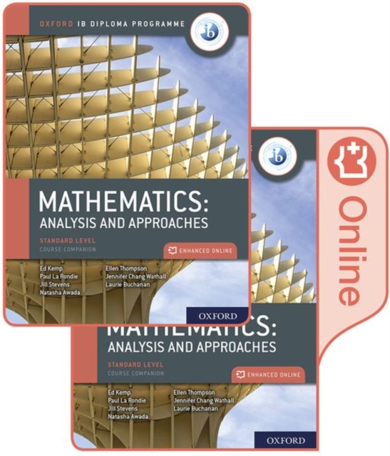 Oxford IB Diploma Programme: IB Mathematics: analysis and approaches, Standard Level, Print and Enhanced Online Course Book Pack, Multiple-component retail product Book