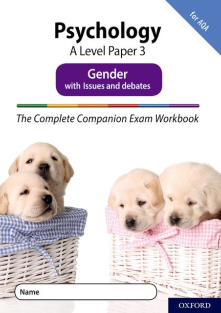 The Complete Companions Fourth Edition: 16-18: AQA Psychology A Level Paper 3 Exam Workbook: Gender, Paperback / softback Book