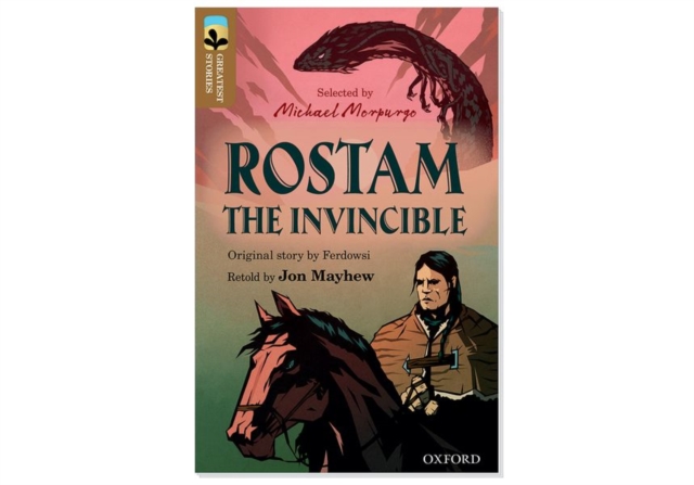 Oxford Reading Tree TreeTops Greatest Stories: Oxford Level 18: Rostam the Invincible Pack 6, Paperback / softback Book