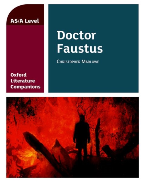 Oxford Literature Companions: Dr Faustus, Paperback / softback Book