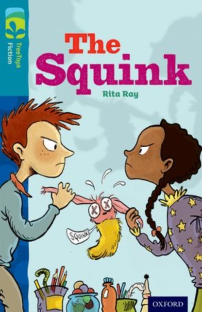 Oxford Reading Tree TreeTops Fiction: Level 9 More Pack A: The Squink, Paperback / softback Book