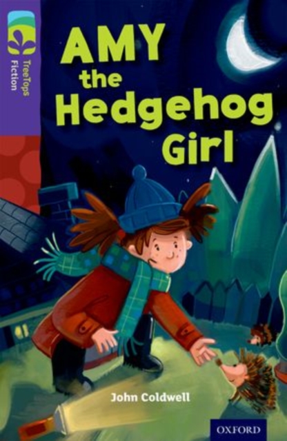 Oxford Reading Tree TreeTops Fiction: Level 11: Amy the Hedgehog Girl, Paperback / softback Book