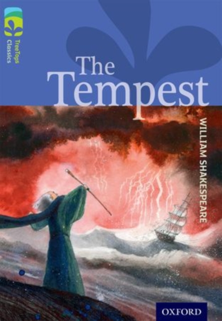 Oxford Reading Tree TreeTops Classics: Level 17 More Pack A: The Tempest, Paperback / softback Book