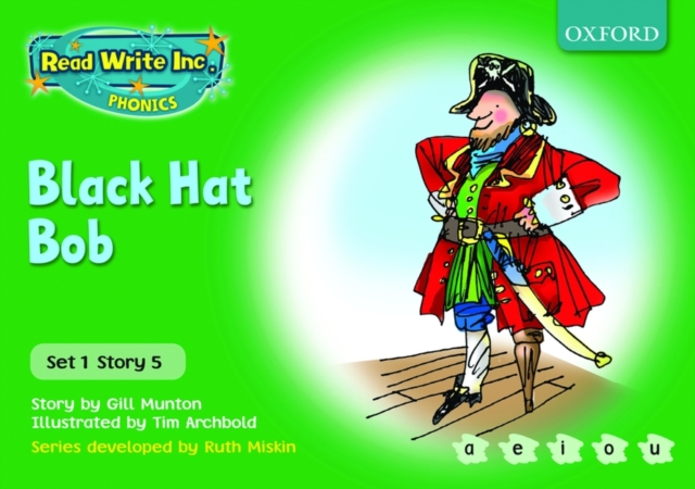 Read Write Inc. Phonics: Green Set 1 Storybooks: Black Hat Bob, Paperback Book