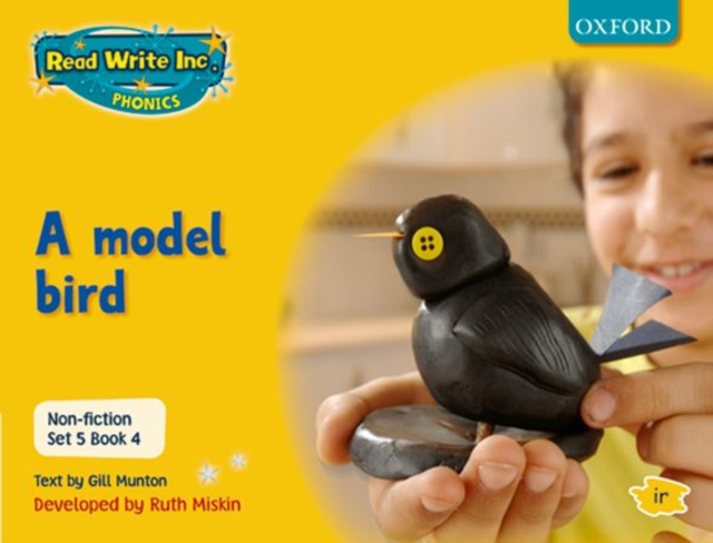 Read Write Inc. Phonics: Non-fiction Set 5 (Yellow): A model bird - Book 4, Paperback Book