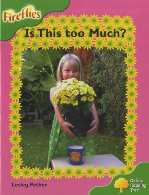 Oxford Reading Tree: Level 2: Fireflies: Is This Too Much?, Paperback / softback Book