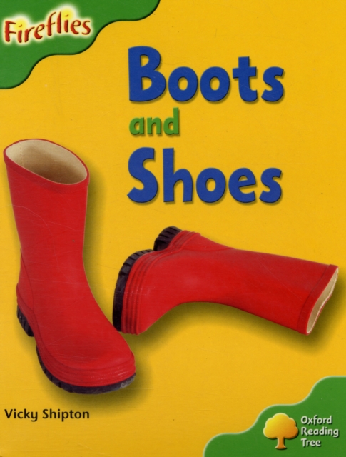 Oxford Reading Tree: Level 2: More Fireflies A: Boots and Shoes, Paperback / softback Book