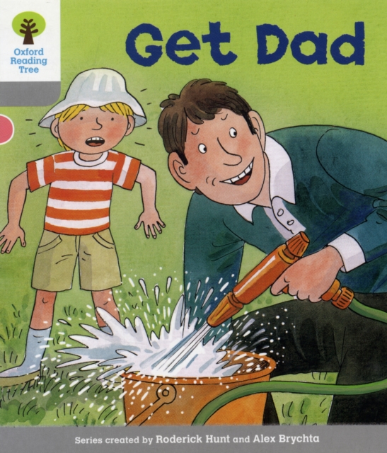 Oxford Reading Tree: Level 1: More First Words: Get Dad, Paperback / softback Book