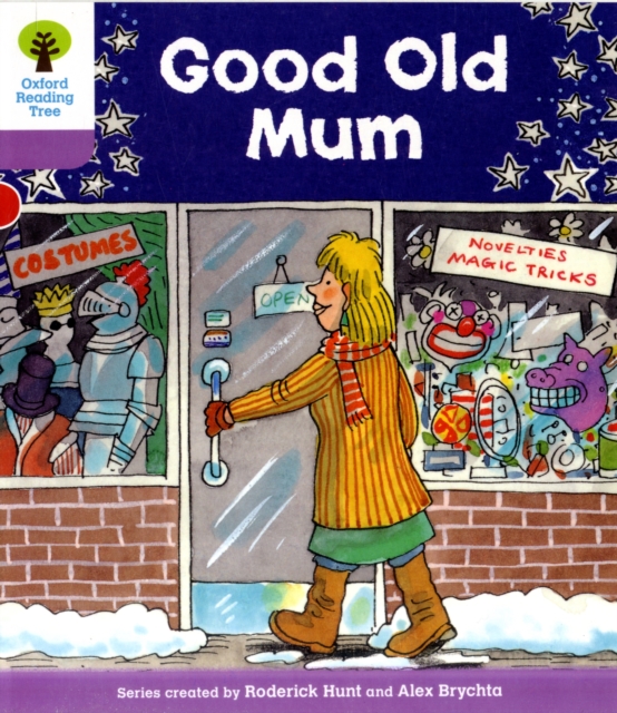 Oxford Reading Tree: Level 1+: Patterned Stories: Good Old Mum, Paperback / softback Book