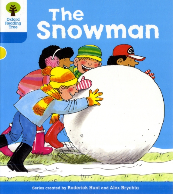 Oxford Reading Tree: Level 3: More Stories A: The Snowman, Paperback / softback Book