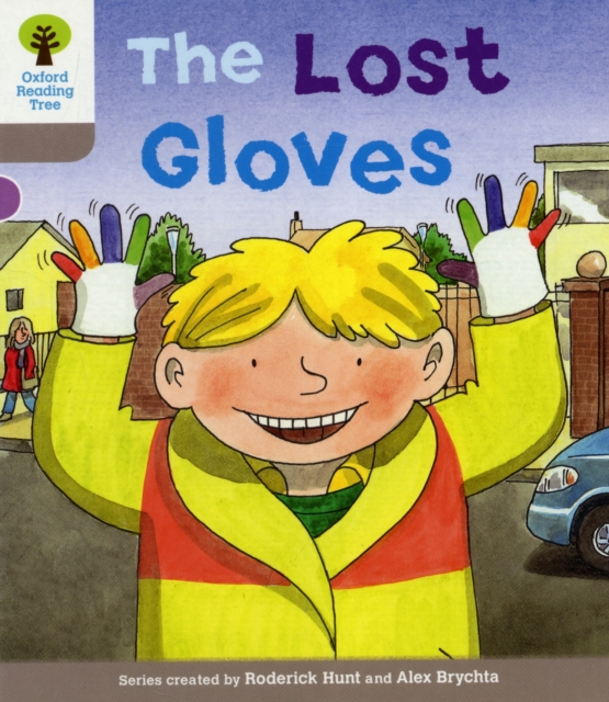 Oxford Reading Tree: Level 1: Decode and Develop: The Lost Gloves, Paperback / softback Book