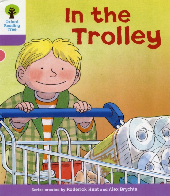 Oxford Reading Tree: Level 1+: Decode and Develop: In the Trolley, Paperback / softback Book