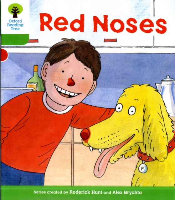 Oxford Reading Tree: Level 2: Decode and Develop: Red Noses, Paperback / softback Book