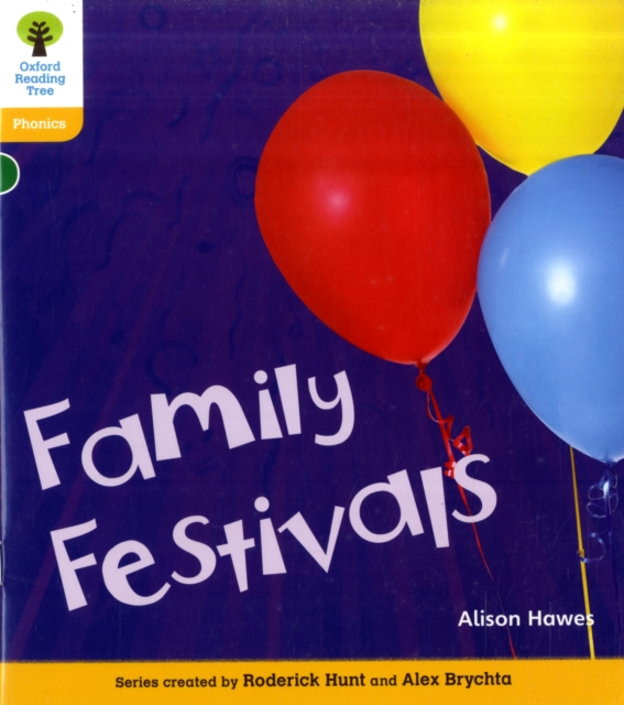 Oxford Reading Tree: Level 5A: Floppy's Phonics Non-Fiction: Family Festivals, Paperback / softback Book