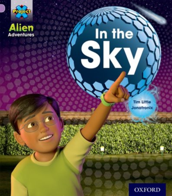 Project X: Alien Adventures: Lilac:In the Sky, Paperback / softback Book