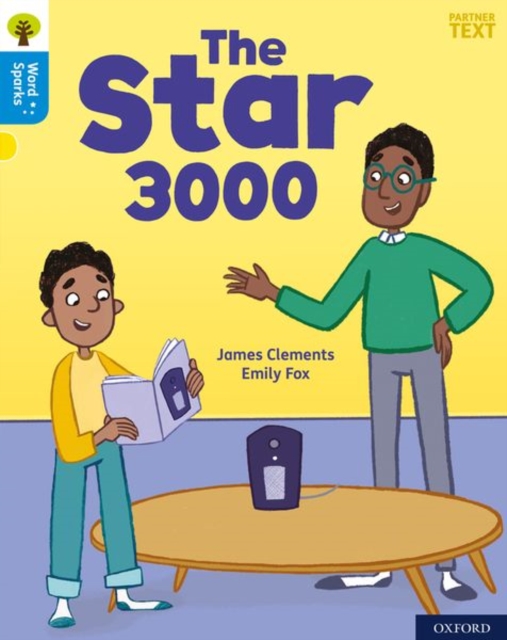 Oxford Reading Tree Word Sparks: Level 3: The Star 3000, Paperback / softback Book