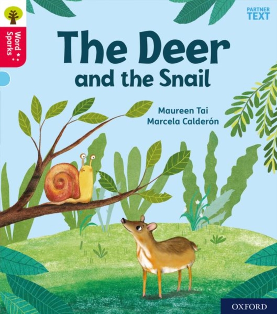 Oxford Reading Tree Word Sparks: Level 4: Little Deer and the Snail, Paperback / softback Book