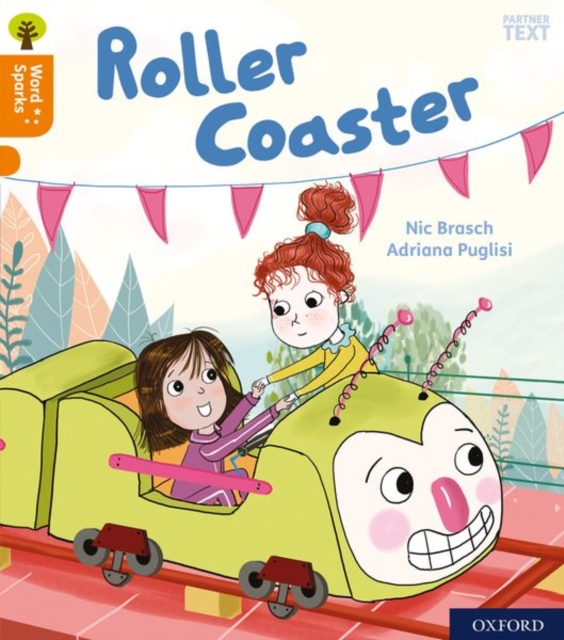 Oxford Reading Tree Word Sparks: Level 6: Roller Coaster, Paperback / softback Book