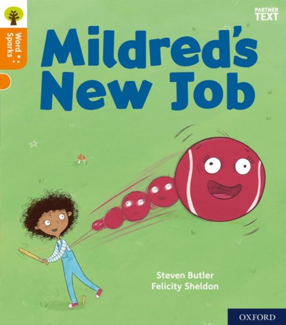Oxford Reading Tree Word Sparks: Level 6: Mildred's New Job, Paperback / softback Book