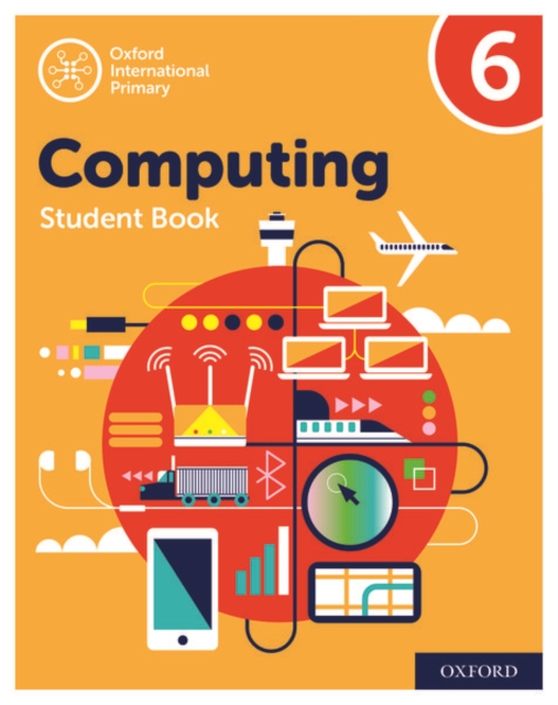 Oxford International Computing: Student Book 6, Paperback / softback Book