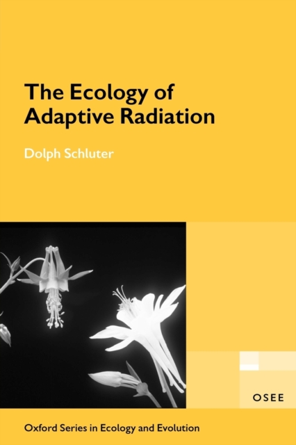 The Ecology of Adaptive Radiation, Paperback / softback Book