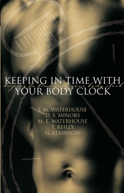 Keeping in Time With Your Body Clock, Paperback / softback Book