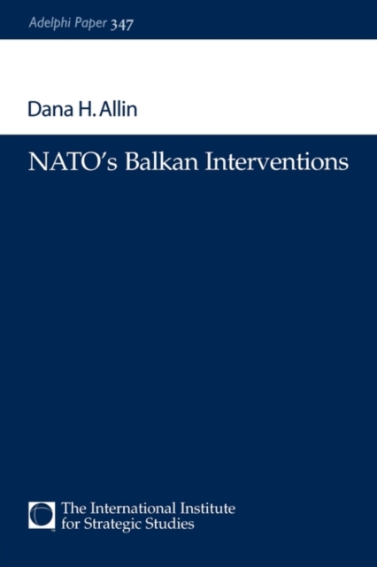 NATO's Balkan Interventions, Paperback / softback Book