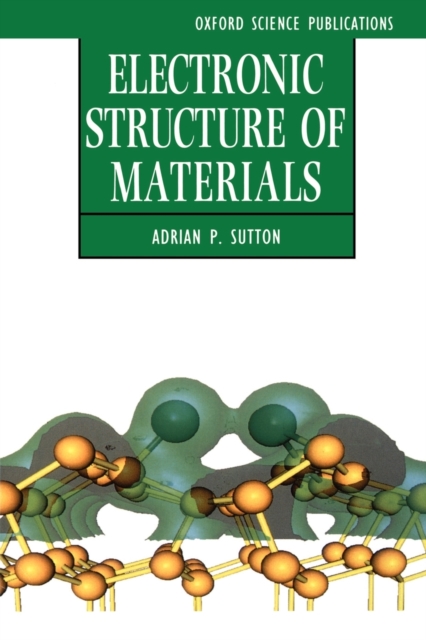 Electronic Structure of Materials, Paperback / softback Book