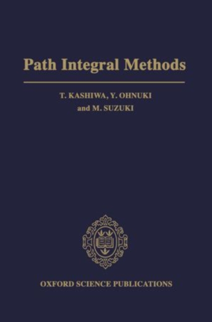 Path Integral Methods, Hardback Book