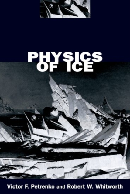 Physics of Ice, Paperback / softback Book