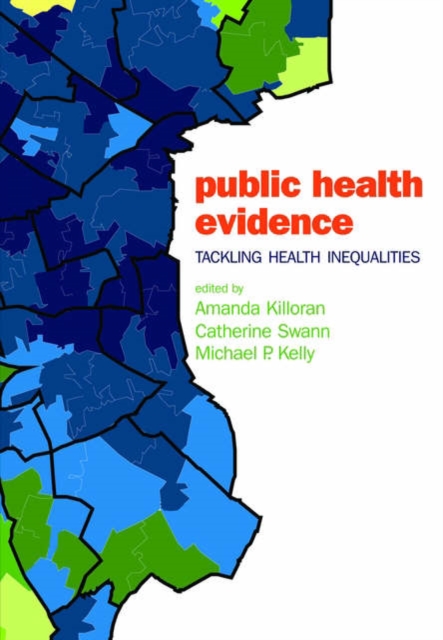 Public Health Evidence : Tackling health inequalities, Paperback / softback Book