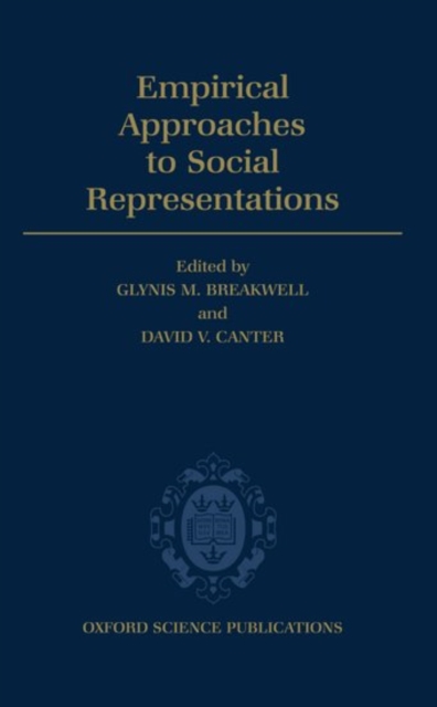 Empirical Approaches to Social Representations, Hardback Book