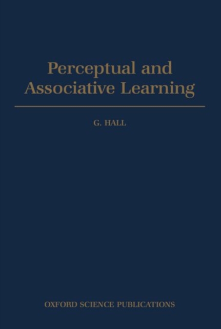 Perceptual and Associative Learning, Hardback Book