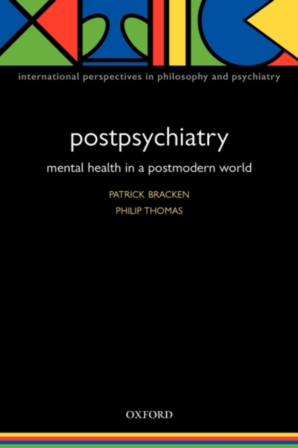 Postpsychiatry : Mental health in a postmodern world, Paperback / softback Book