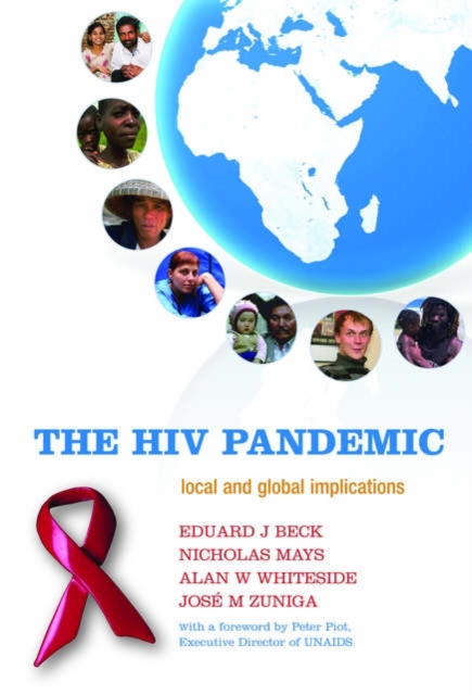 The HIV Pandemic : Local and global implications, Hardback Book