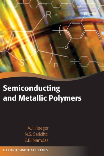 Semiconducting and Metallic Polymers, Hardback Book
