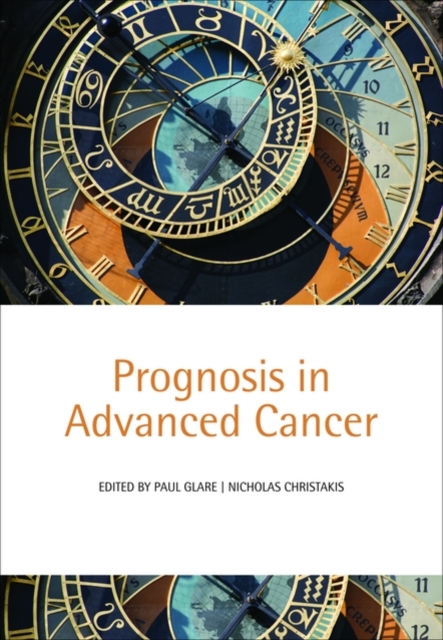 Prognosis in Advanced Cancer, Paperback / softback Book