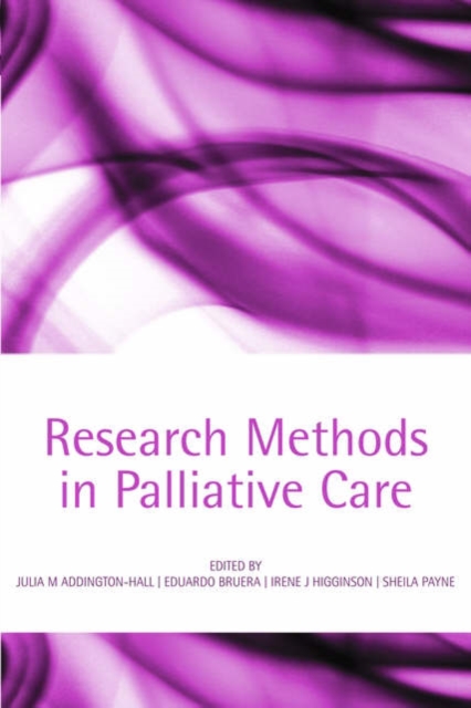 Research methods in palliative care, Paperback / softback Book