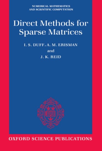 Direct Methods for Sparse Matrices, Paperback Book