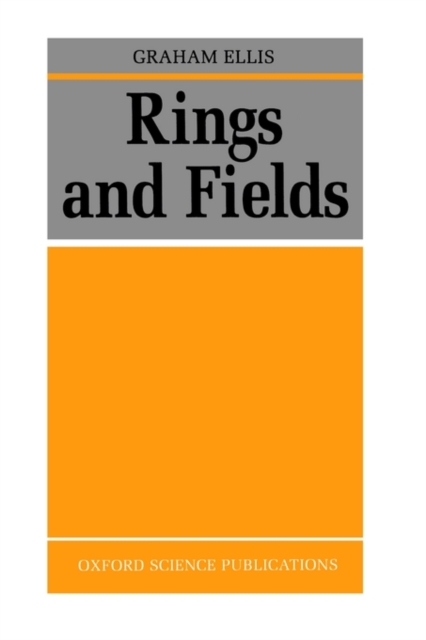 Rings and Fields, Hardback Book