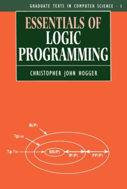 Essentials of Logic Programming, Paperback / softback Book