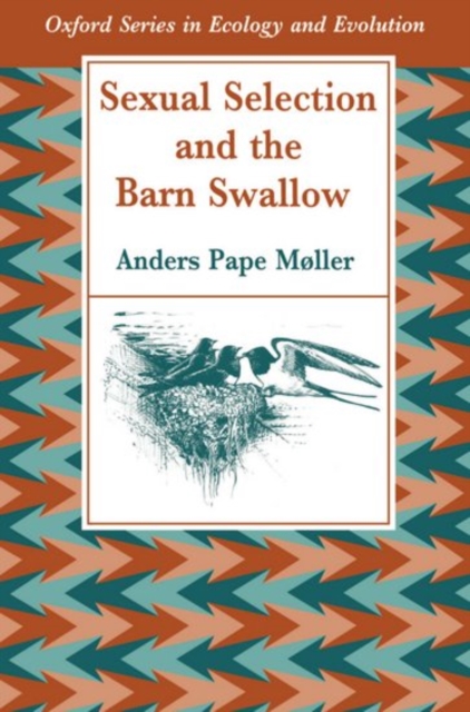 Sexual Selection and the Barn Swallow, Paperback / softback Book