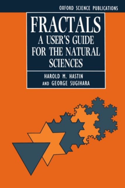 Fractals: A User's Guide for the Natural Sciences, Paperback / softback Book