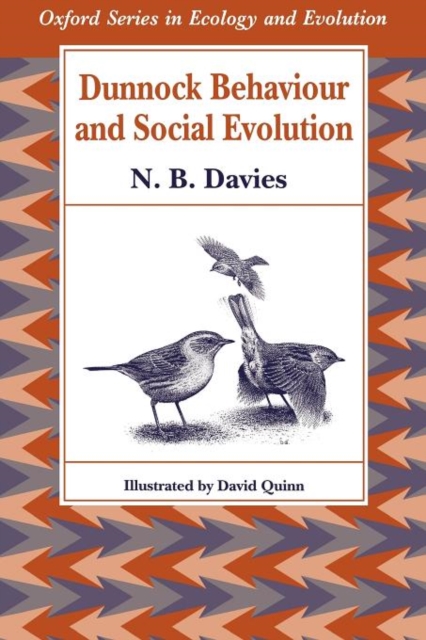 Dunnock Behaviour and Social Evolution, Paperback / softback Book