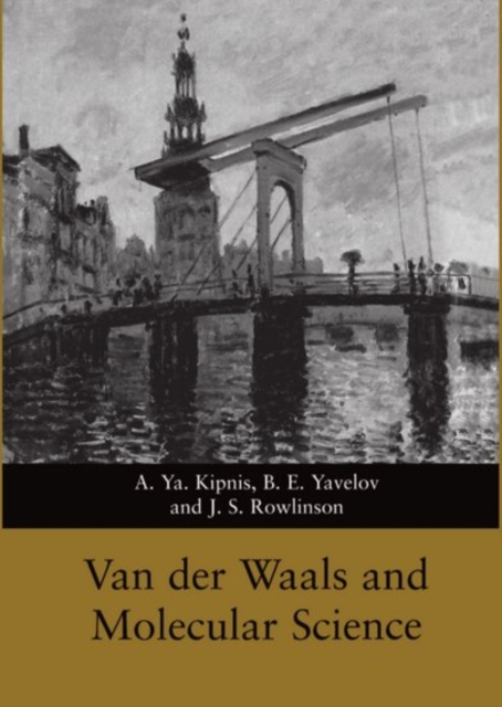 Van der Waals and Molecular Science, Hardback Book
