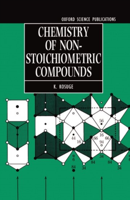 Chemistry of Non-stoichiometric Compounds, Hardback Book