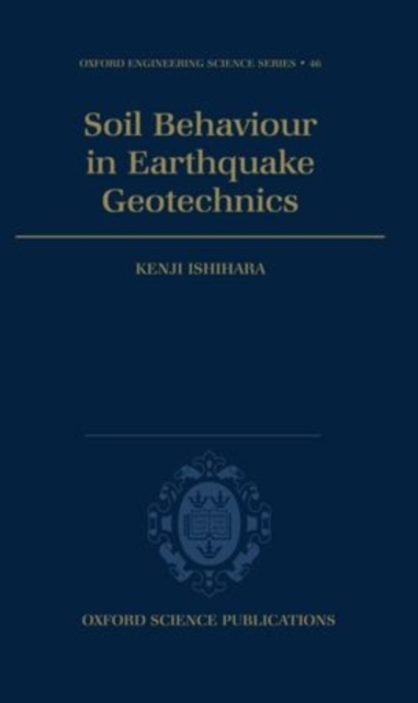 Soil Behaviour in Earthquake Geotechnics, Hardback Book