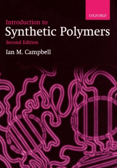Introduction to Synthetic Polymers, Paperback / softback Book
