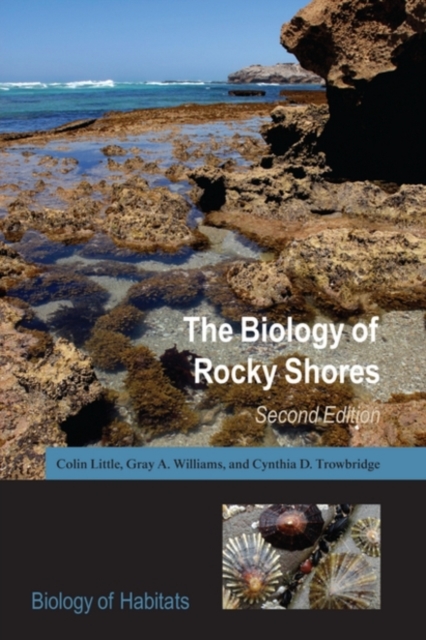 The Biology of Rocky Shores, Paperback / softback Book